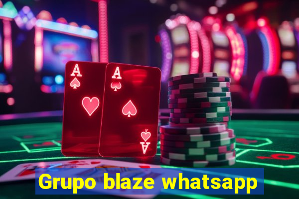 Grupo blaze whatsapp